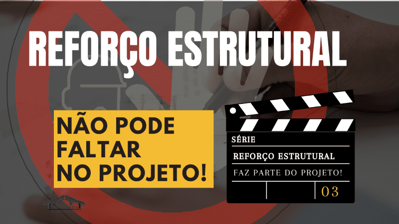 Site Reforço estrutura_Deve ter no Projeto